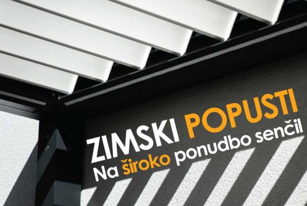 Zimski popusti na celotno ponudbo senčil